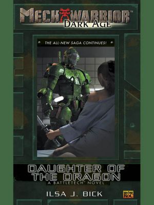 [BattleTech Universe 79] • Daughter of the Dragon